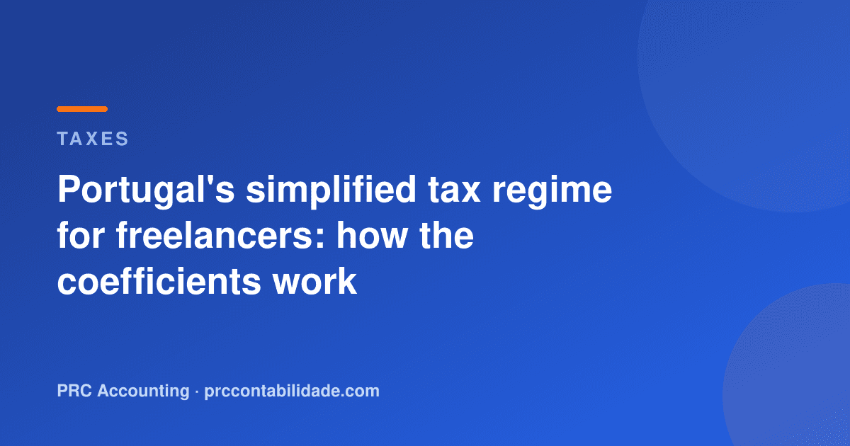 Portugal's simplified tax regime for freelancers: how the coefficients work